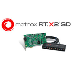 Matrox RT.X2 SD